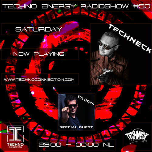 Techno Energy Radioshow #50 - Part 2 - Techneck