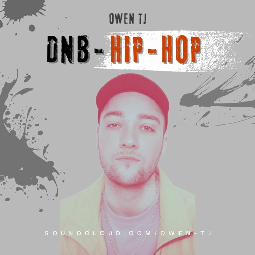 DnB Hip-Hop Mix - Owen TJ 2024