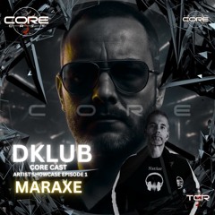 DKLUB-MARAXE ARTIST SHOWCASE-EPISODE1