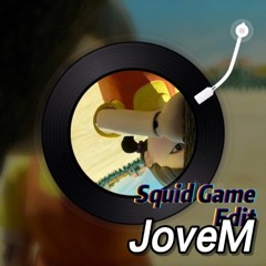 REUP Squid Game poppin mix / edit by Jove M