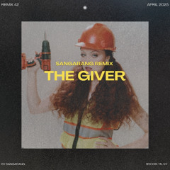 Chappell Roan - The Giver (Sangarang Remix)