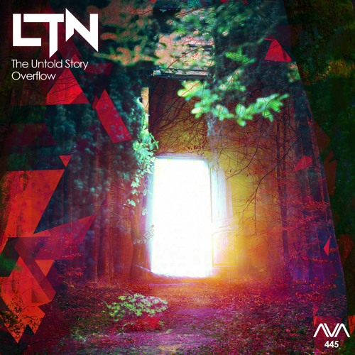 AVA445 - LTN - Overflow *Out Now*