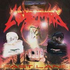Fast Lane (Prod. Lo Jettra)
