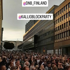 KALLIO BLOCK PARTY DNB FINLAND STAGE 5.8.2023