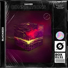 XavieR - Connections
