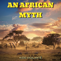 An African Myth