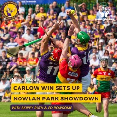 Impressive Win for Seniors sets up Nowlan Park Showdown | Minors Lose | w/ Declan Ruth & Ed Rowsome