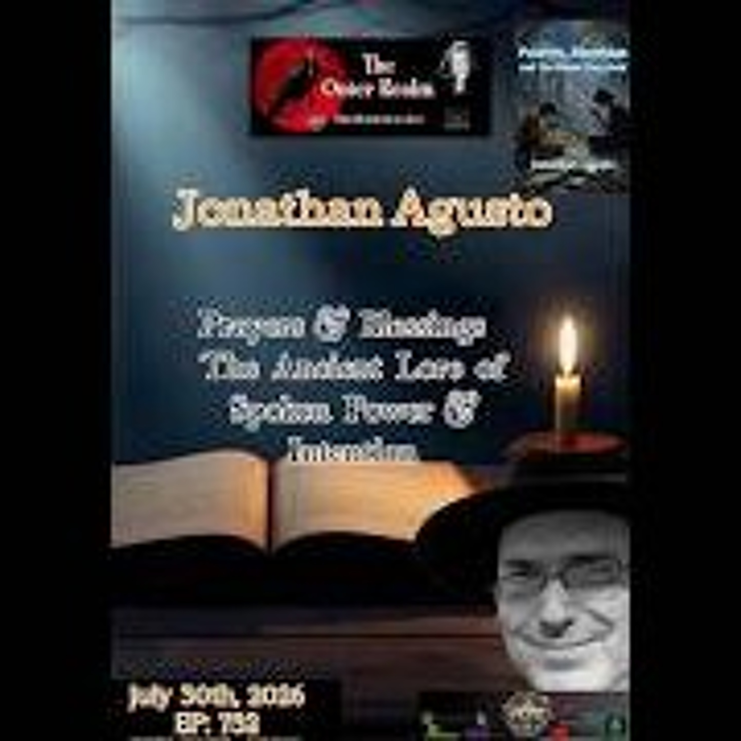 The Outer Realm- The Ancient Lore of Spoken Power & Intention Jonathan Agosto episode artwork
