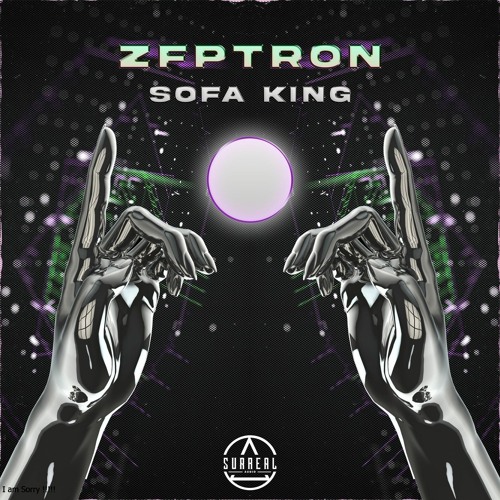 ZFPTRON - SOFA KING [FREE DOWNLOAD]