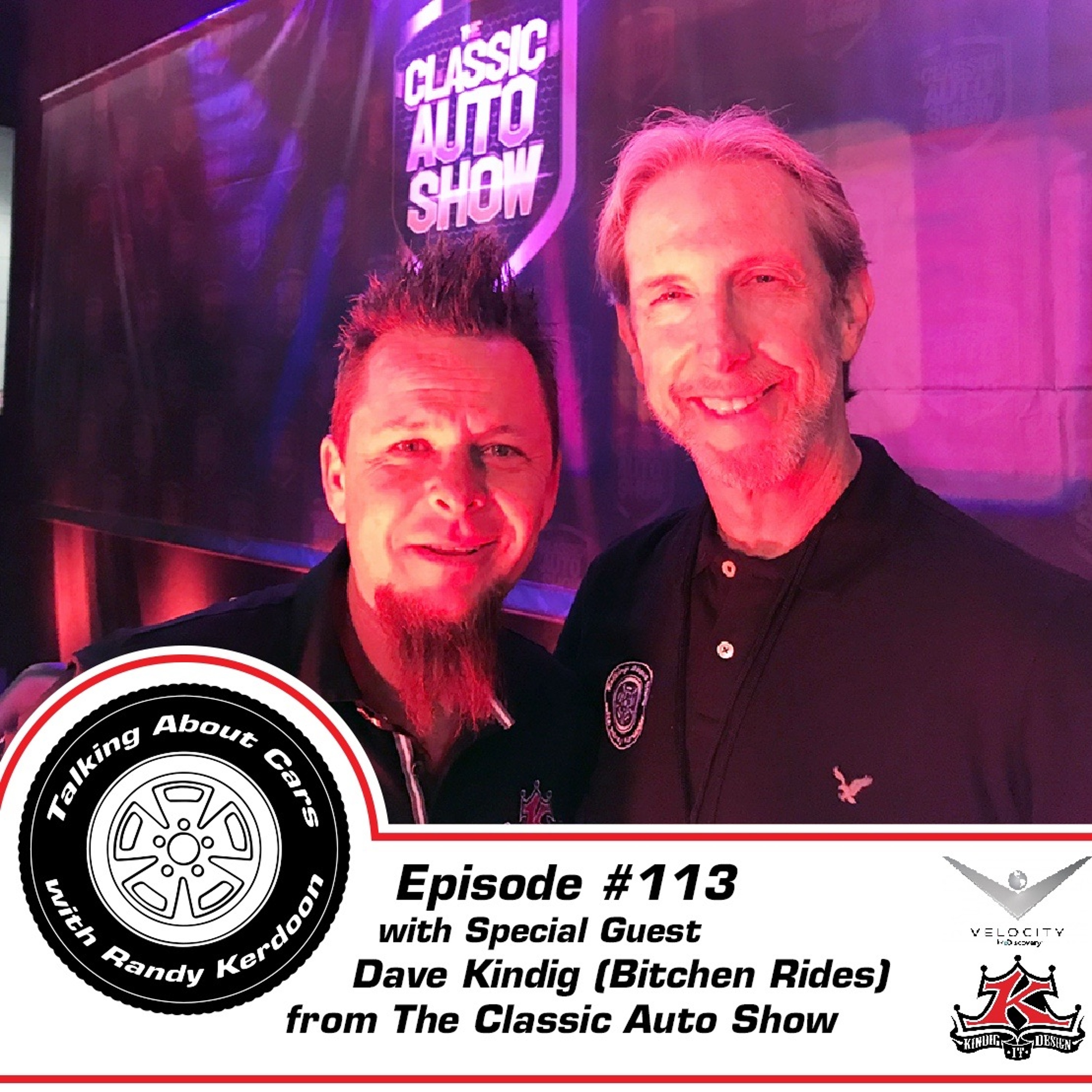 TAC 113 - Dave Kindig (Bitchen Rides)