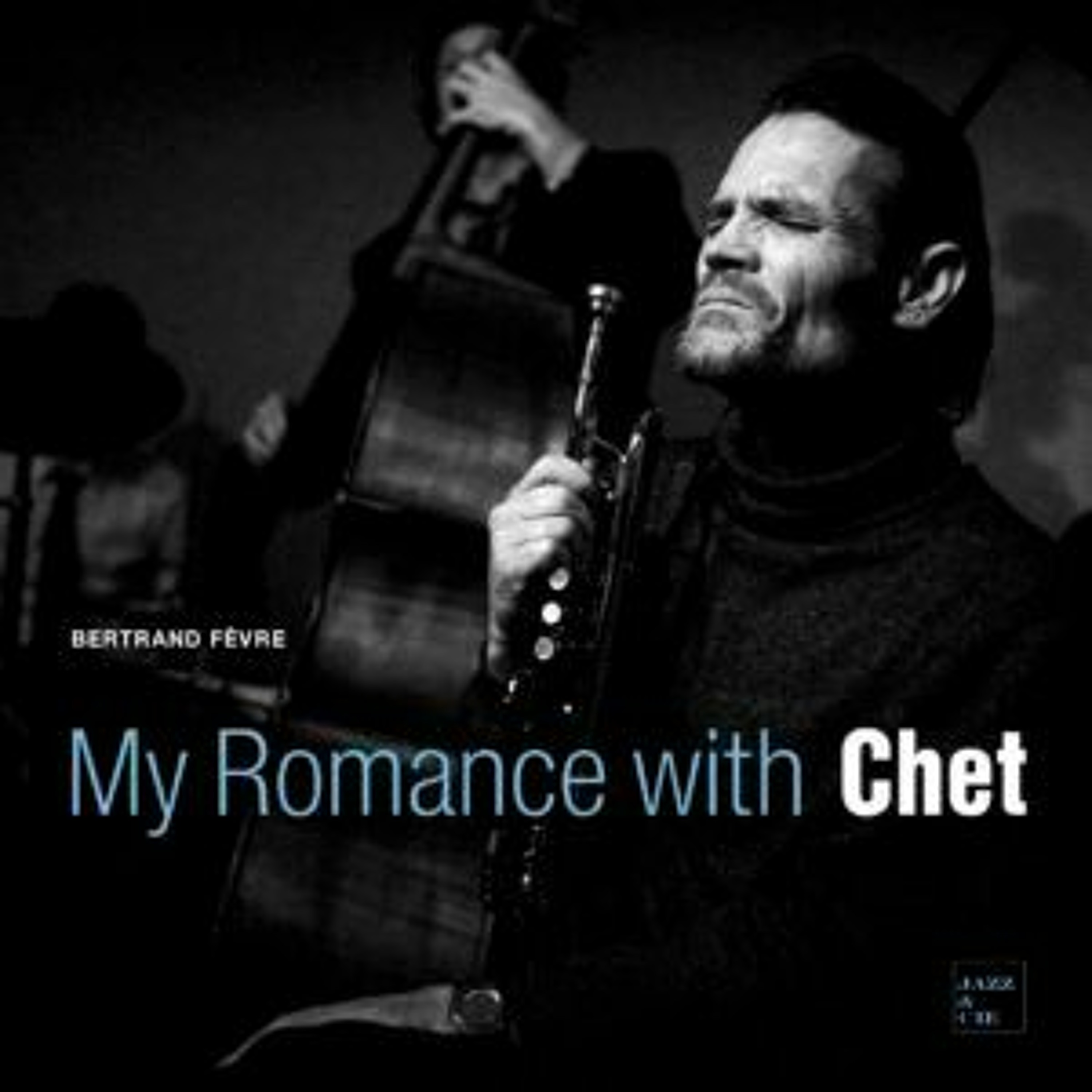 CHET BAKER, LE POÈTE DU JAZZ D’APRÈS LE LIVRE ET EN PRÉSENCE DE BERTRAND FÈVRE