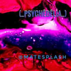 |•PSYChēDēLiA•|