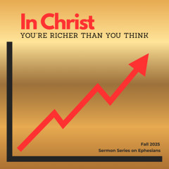 In Christ - You're richer than you think (BN) - 2