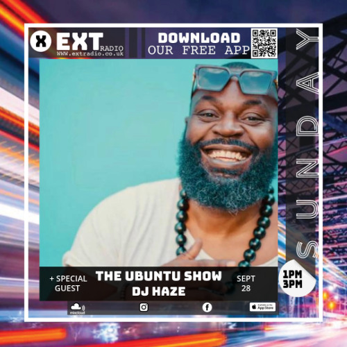 The Ubuntu Show with DJ Haze - 28 SEP 2025