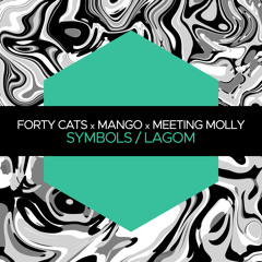 Premiere: Forty Cats, Meeting Molly - Lagom [Juicebox Music]