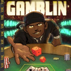 GAMBLIN' (feat. KOKO111)