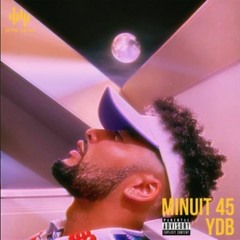 YDB - MINUIT 45 (prod by Xcusemee)