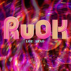 R U OKAY (EXTENDED MIX)