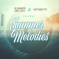 Summer Melodies [Every 1st Friday @ DI.FM Melodic Progressive]