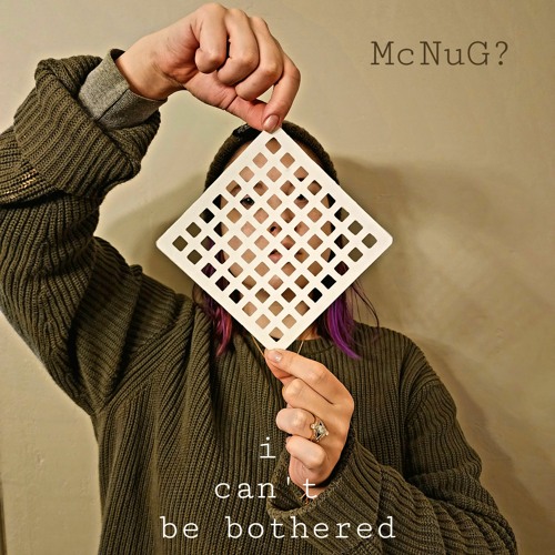 I Can't Be Bothered