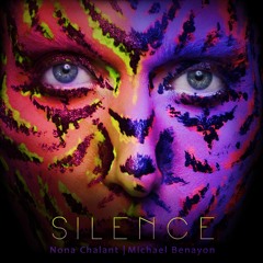 Silence | Nona Chalant - Feat - Michael Benayon