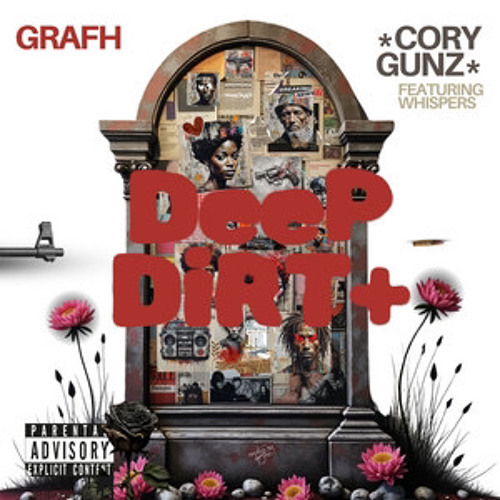Grafh & Cory Gunz -  Deep Dirt (Ft. Whispers)