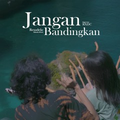 Jangan Bandingkan