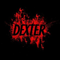 Dexter Intro Theme