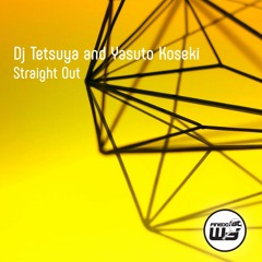 Dj Tetsuya and Yasuto Koseki - Straight Out [Finedoubt Music]