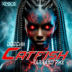 Xipoco - Catfish Tarraxo