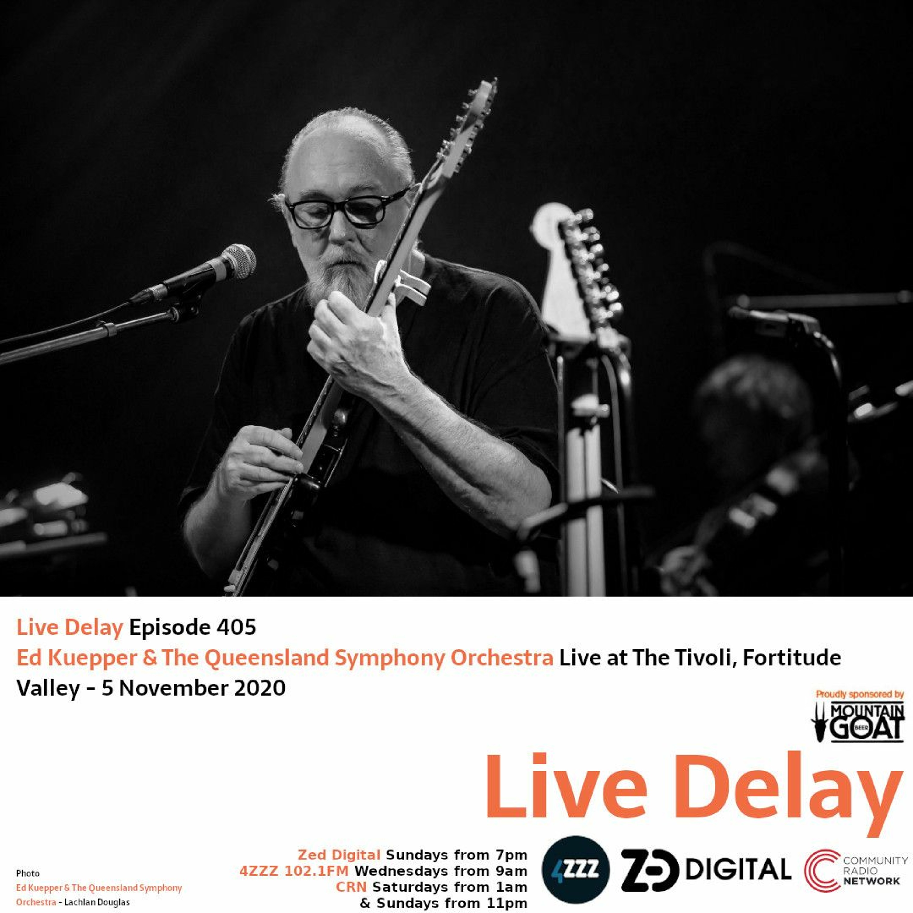 Live Delay - Ep 405 - Ed Kuepper & The Queensland Symphony Orchestra Part 2