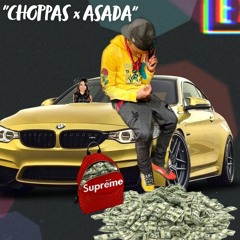 KICK'DOE- CHOPPAS x ASADA
