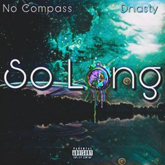 So Long  Jayfly X Dnasty X Giovonni