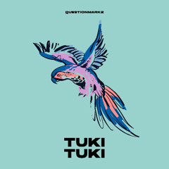Qiestionmark2 -Tuki Tuki (Extended) FREE DOWNLOAD