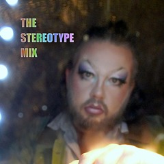 The Stereotype Mix