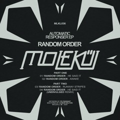 Random Order - Automatic Responser EP [MLKL036]