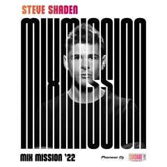 Steve Shaden @ Pioneer DJ Mix Misssion 2022 (Radio Sunshine Live)