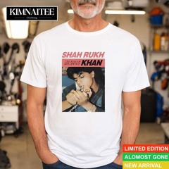 Shah Rukh Khan The King Of Bollyhood Shirt