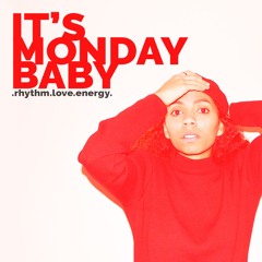 It's Monday Radio Show Baby #007 - Selena Faider In Da House