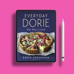 Everyday Dorie: The Way I Cook . Download Gratis [PDF]