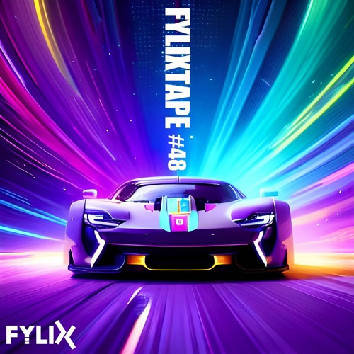 FYLIXTAPE #48 | BOUNCY UPTEMPO