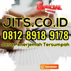 TERSUMPAH! WA 0812 - 8918 - 9178 Jasa Penerjemah Mandarin Tersumpah Di Medan