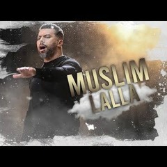 Muslim 2020 - LaLLa