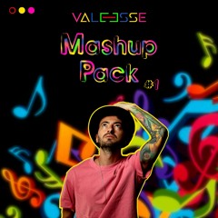 Valeesse Mashup Pack #1