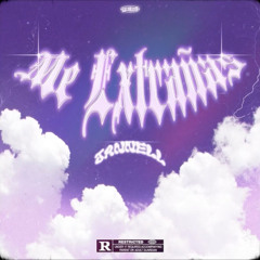 Jannell - Me Extrañas