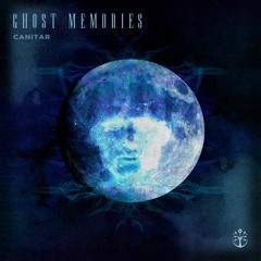 CanitaR - Ghost Memories (Preview)