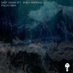 Deep Oggin (Feat. Emily Hopkins)