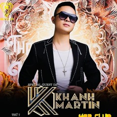 KHANH MARTIN  PARTY MK VS BN LOVE