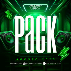 DJ KENNEDY LISBOA - PACK AGOSTO'25