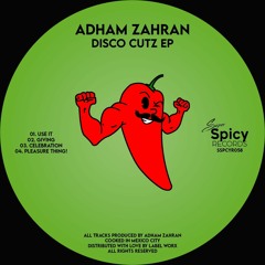 PREMIERE: Adham Zahran - Celebration [Super Spicy Records]